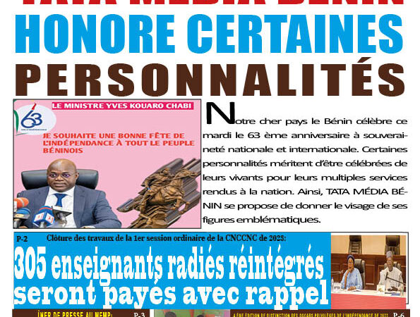 63 ème anniversaire à la souveraineté internationale :  TATA MÉDIA BÉNIN honore certaines personnalités