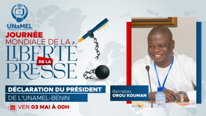JOURNÉE MONDIALE DE LA LIBERTÉ DE LA PRESSE : L’adresse du Président Barnabas Orou Kouman de l’Unamel-Bénin