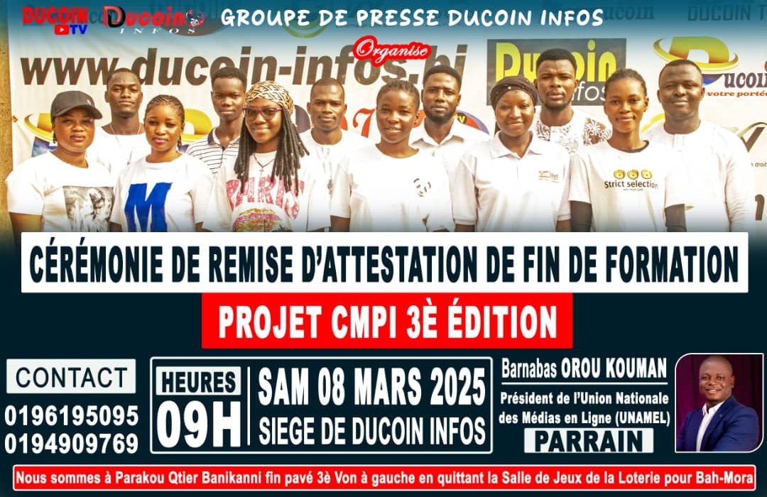 L’UNAMEL-BÉNIN : Ducoin Infos certifie les participants de la 3ème promotion du projet CMPI